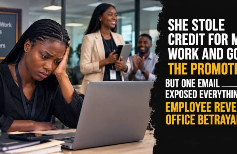 SHE STOLE CREDIT FOR MY WORK AND GOT THE PROMOTION, BUT ONE EMAIL EXPOSED EVERYTHING — EMPLOYEE REVEALS OFFICE BETRAYAL